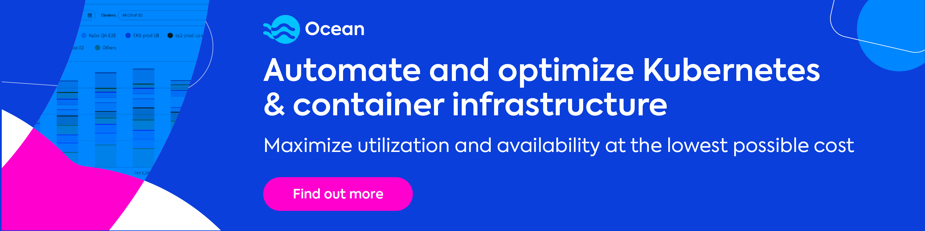 Automate and optimize Kubernetes infrastructure with Ocean. Find out more.